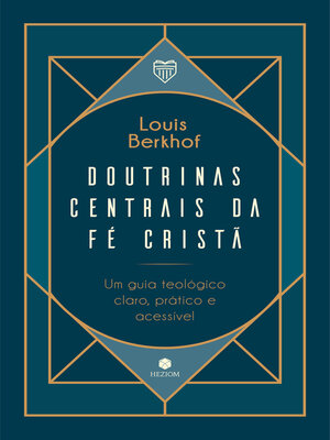 cover image of Doutrinas Centrais da Fé Cristã
